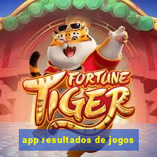 app resultados de jogos